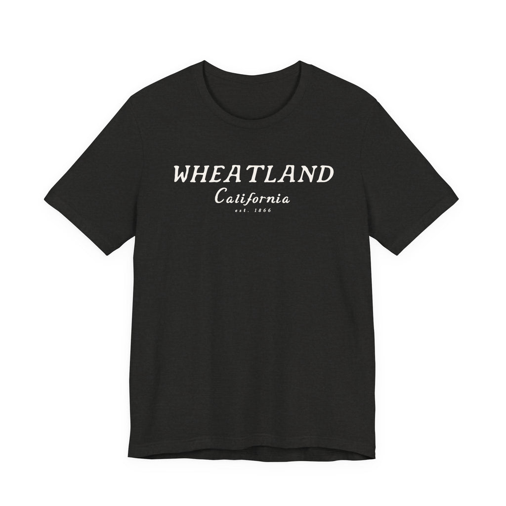 Wheatland California Tee — Vintage Small Town Graphic T-Shirt