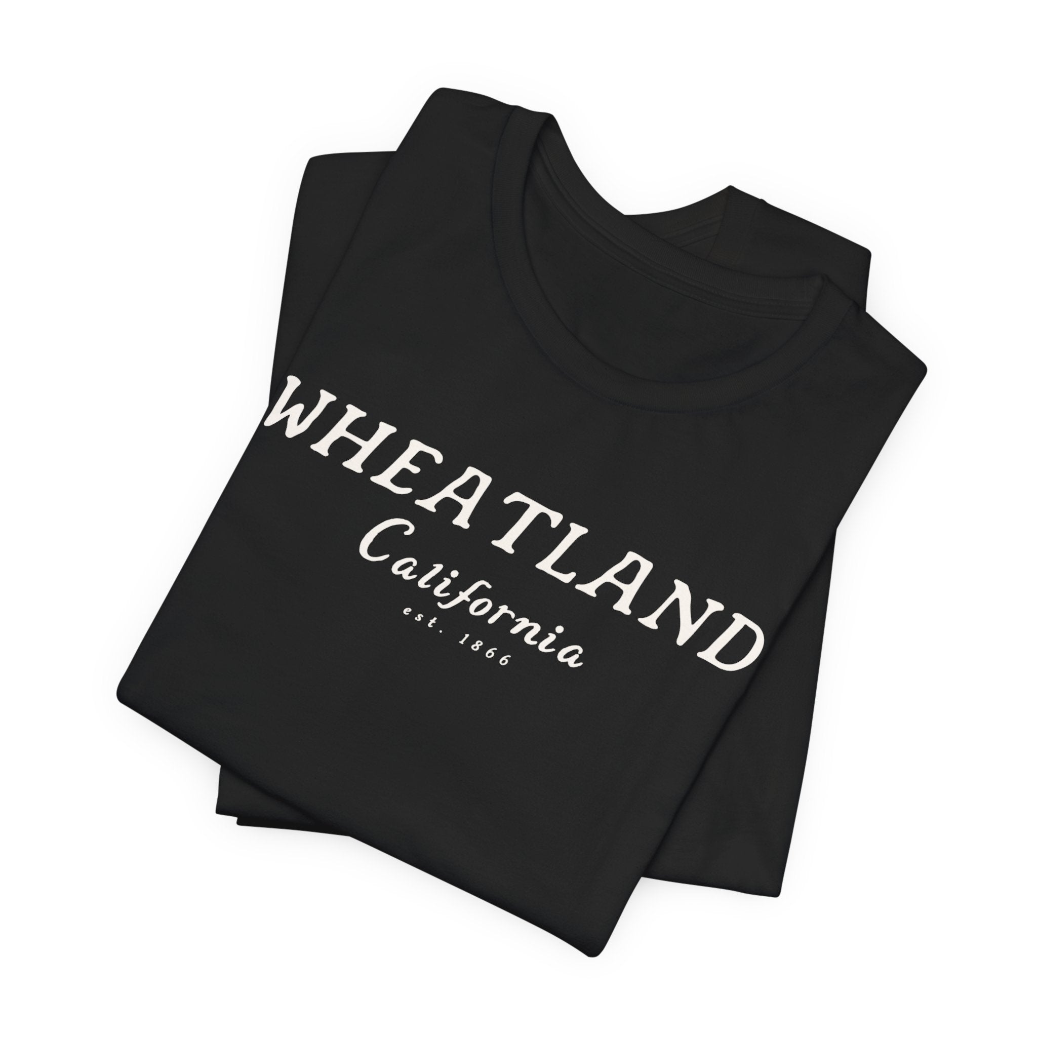 Wheatland California Tee — Vintage Small Town Graphic T-Shirt