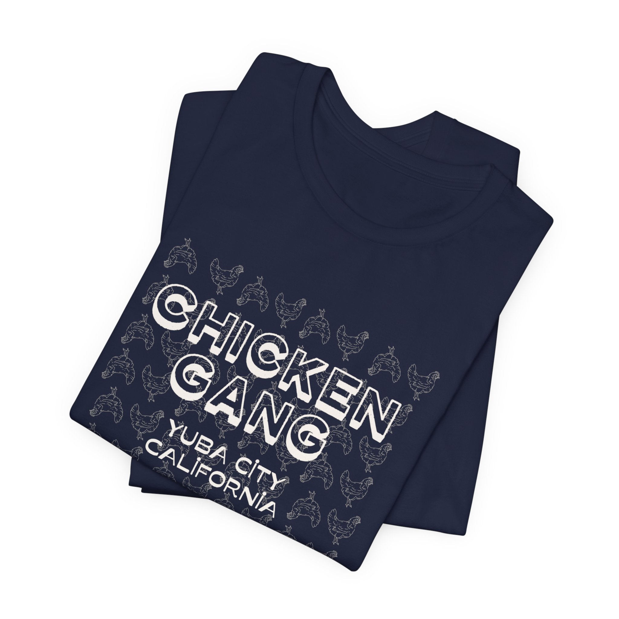 Copy of Yuba City Chicken Gang T-Shirt — Hand Drawn Hen Farm Tee for Yuba City