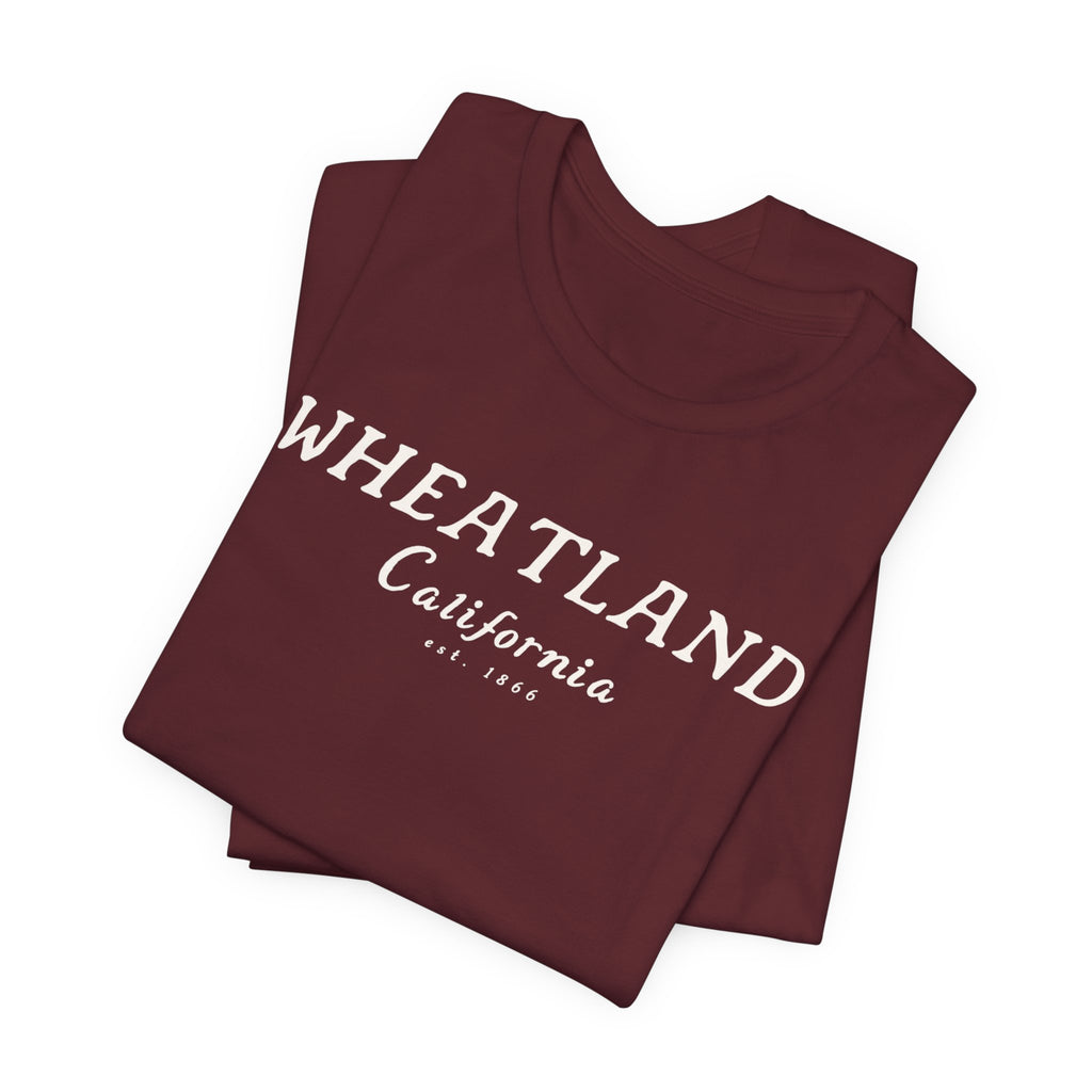 Wheatland California Tee — Vintage Small Town Graphic T-Shirt
