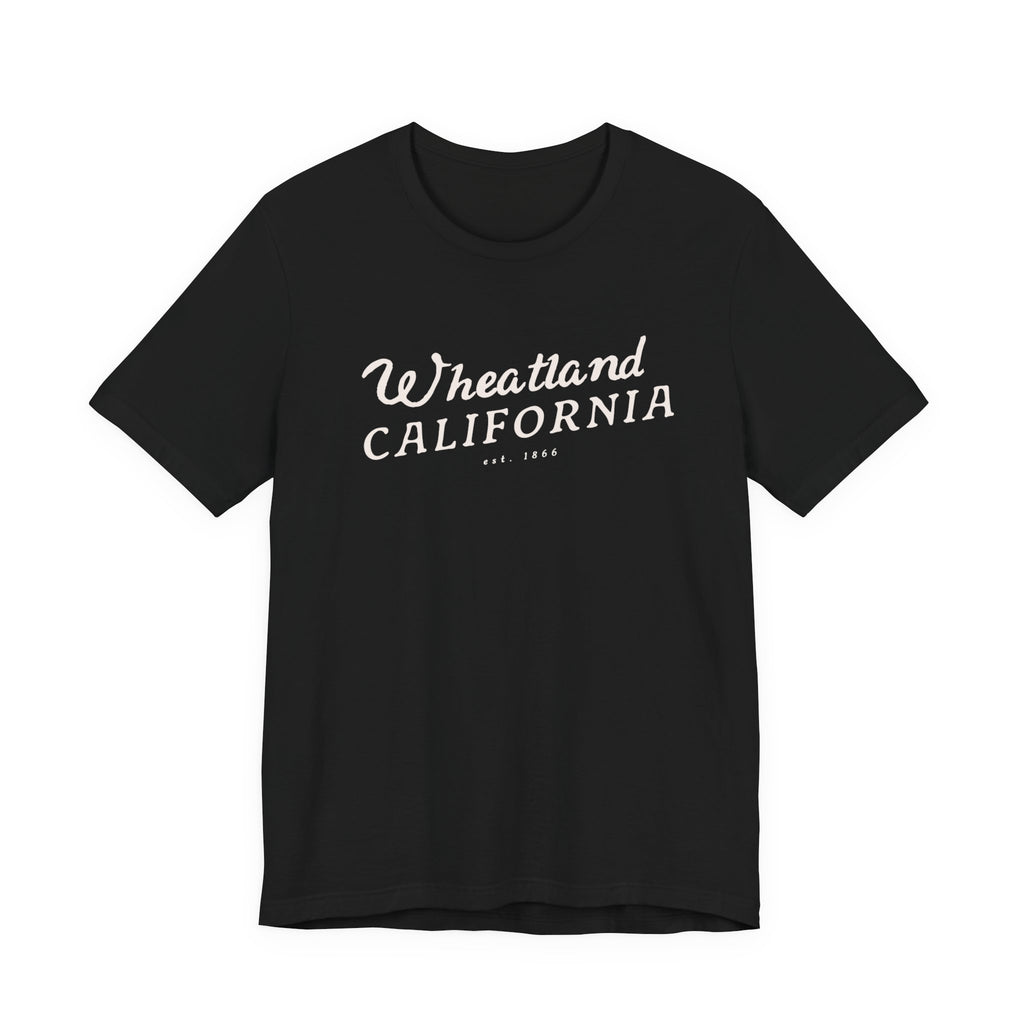 Wheatland California Vintage Script Tee — Retro Small Town Pride T-Shirt