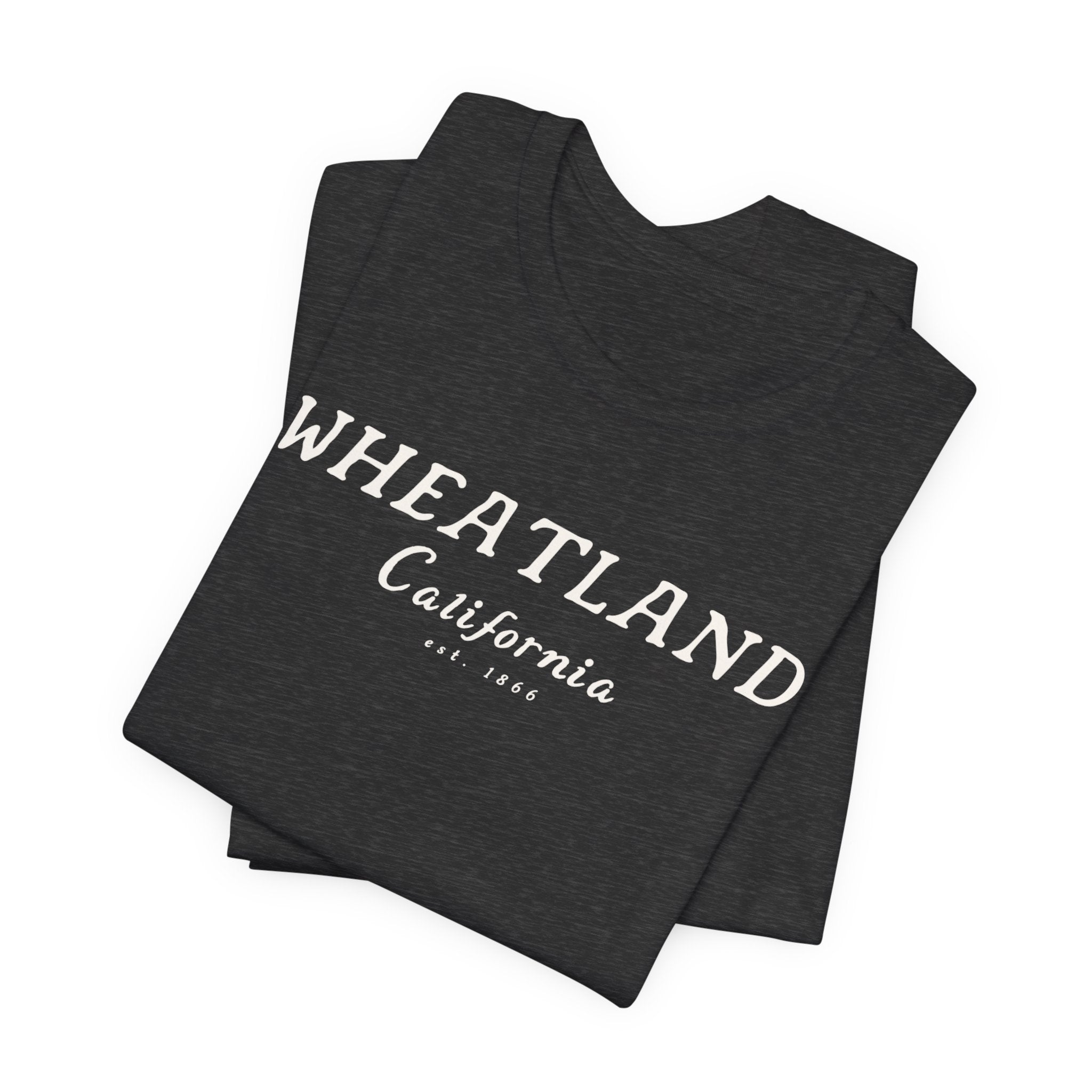 Wheatland California Tee — Vintage Small Town Graphic T-Shirt