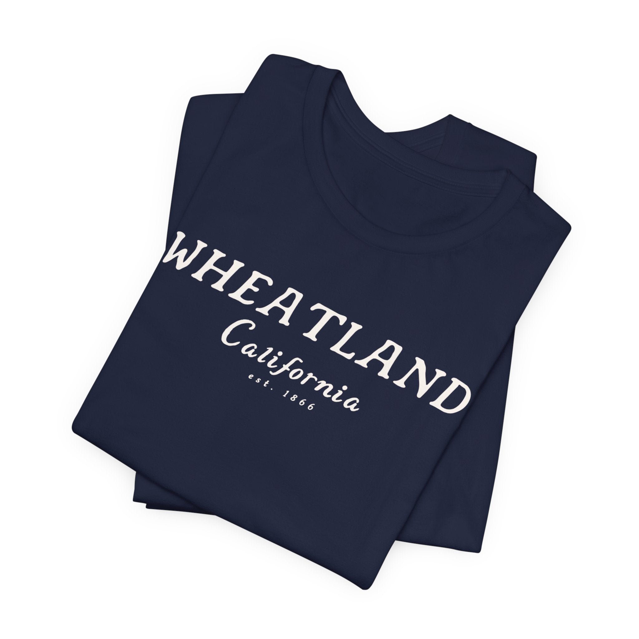 Wheatland California Tee — Vintage Small Town Graphic T-Shirt