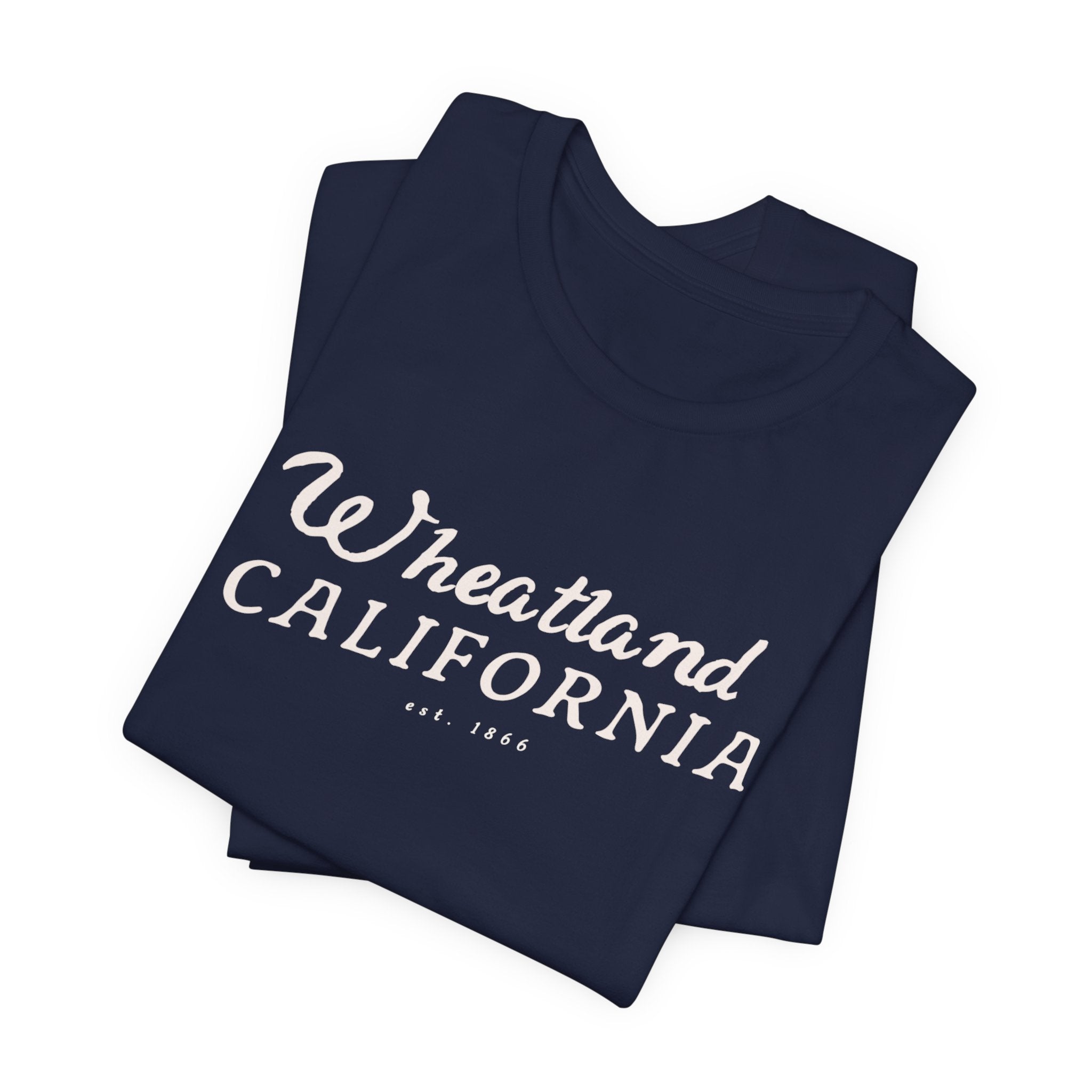 Wheatland California Vintage Script Tee — Retro Small Town Pride T-Shirt